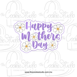 Cortador de Galleta Placa Happy Mothers Day