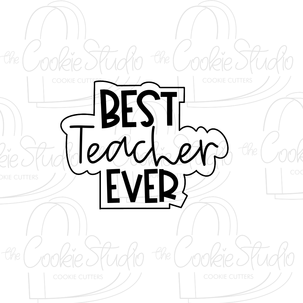 Cortador de Galleta Best Teacher Ever