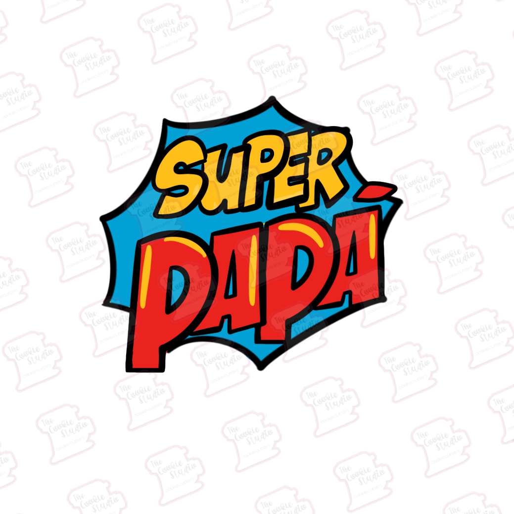 Cortador de Galleta Placa Super Papá