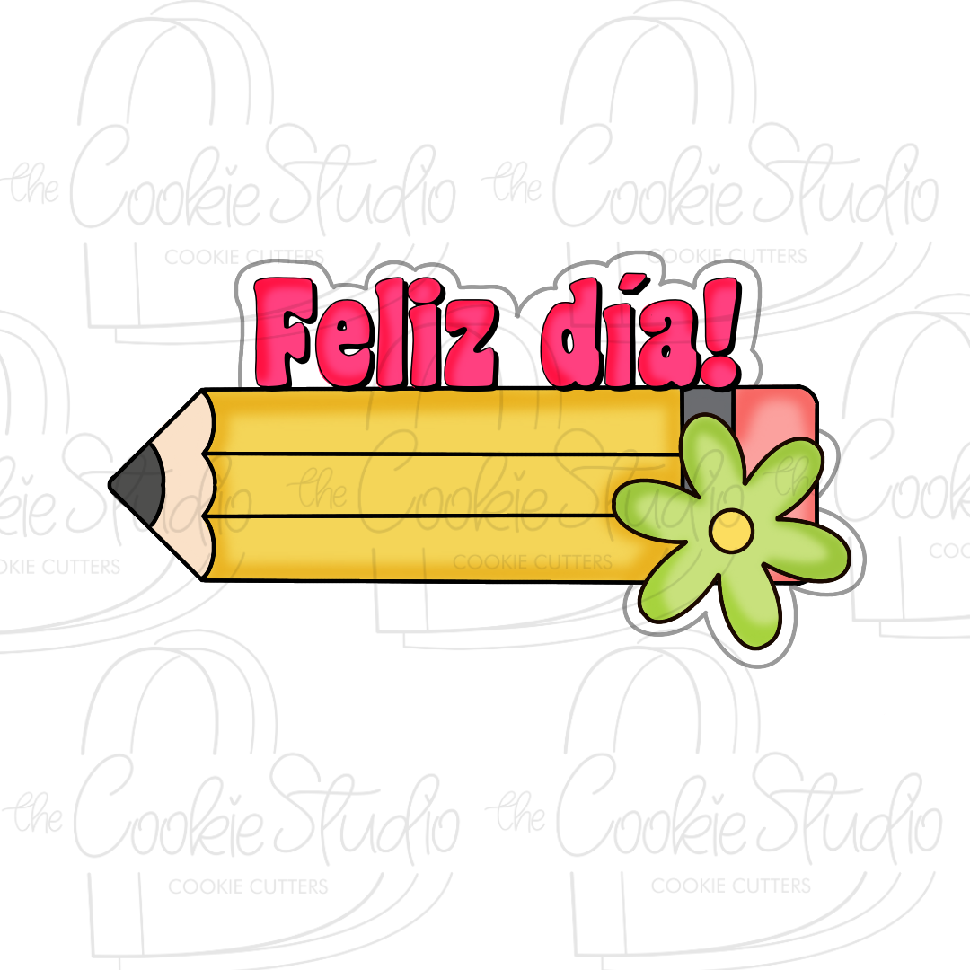 Cortador de Galleta Lápiz Feliz Día